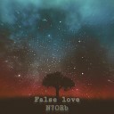 False Love N7ORb - Get better