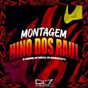 DJ SHINNOK MC DOBELLA MC MAURICIO DA V I - Montagem Hino dos Raull