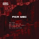 Mc GW Mc Mary Maii Mc Vk da Vs feat DJ C15 Da ZO Dj India… - Fica Mec