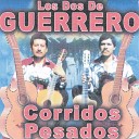 Los Dos De Guerrero - Chipocludos 2000