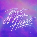 Purple Disco Machine SD S - Beat Of Your Heart Amice Remix
