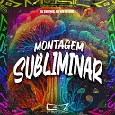 DJ SHINNOK MC BM OFICIAL - Montagem Subliminar