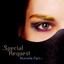 Special Request - Only for Your Love