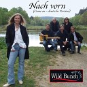 The Wild Bunch - Nur ein neuer Versuch