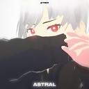 4Trip - Astral
