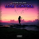 Stefre Roland - Lose Control
