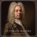 George Handel - Dixit Dominus Hwv 232