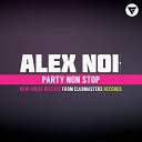 Alex Noi - Party Non Stop Radio Edit