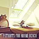 Dj Estrada - Patriots For Miami Beach