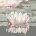 Jose Orlando Luciano - Les jardins de Paris