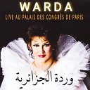 Warda - Nar el Ghira Live