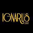 Ignarus eljazz - On the Sunny Side of the Street