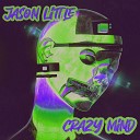 Jason Little - I Can Give You