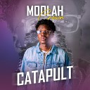 Moolah Crown feat Mo money - Catapult