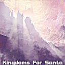 Dj Fleener - Kingdoms For Santa