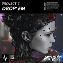 Proj3ct 7 - Drop em
