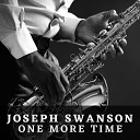 Joseph Swanson - One More Time