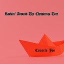 Coracle Joe - Rockin Around The Christmas Tree