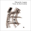 Eduardo Lagos - Mi Amigo Waldo