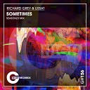 Richard Grey Lissat - Sometimes That s My Shit Season23 Mix