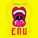 TEEBLAQ feat Lasisi - Enu