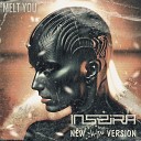 INSPIRA feat New Version - Melt You