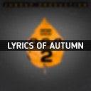 Dalner Bit - Lyrics of Autumn