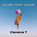 Clarence T - Comfortless Days