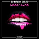 Stefre Roland FiLLiX - Deep Life