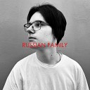 YUNG LUV - Russian Family