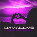 DamaLove - Ненавижу но люблю Keilib Remix