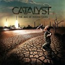 Catalyst - Fire in the Engine Room
