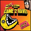 Al Storm Rob IYF - Came 2 Rave FREQ DLT Mix