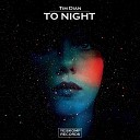 Tim Dian - To Night Original Mix