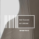 Bart Duscian - My Dream Radio Edit