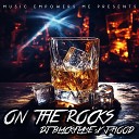 Dj Blackflame J Hood - On the Rocks Club Remix