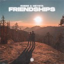 Robbe MEYSTA - Friendships