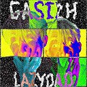 LazyDad - Gasizh
