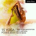 John Flow - Pure White Wind Noise Meditation
