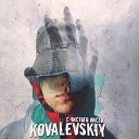 KOVALEVSKIY - С чистого листа