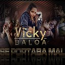 Vicky Baloa - Yo No Soy Esa