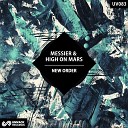 Messier - Symbiosis High On Mars Remix