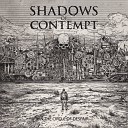 Shadows Of Contempt - Programmed To Obey