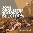 Jove Orquestra Simf nica de la FSMCV - Rimsky Korsakov Scheherazade Op 35 3 The Young Prince and the Young Princess En…