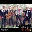 Los Pasajeros Del Naranjito - Volvi a Perder