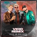 Rocko y Blasty Lafaurie - Vicio Remix