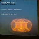 Strat Andriotis - BME Big Medicated Express