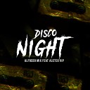 Alfredo Mix feat Aleteo VIP - Disco Night