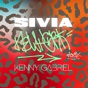 SIVIA Kenny Gabriel - New York Remix Version