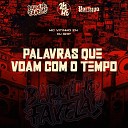 MC Vitinho ZN DJ GHP - Palavras Que Voam Com o Tempo